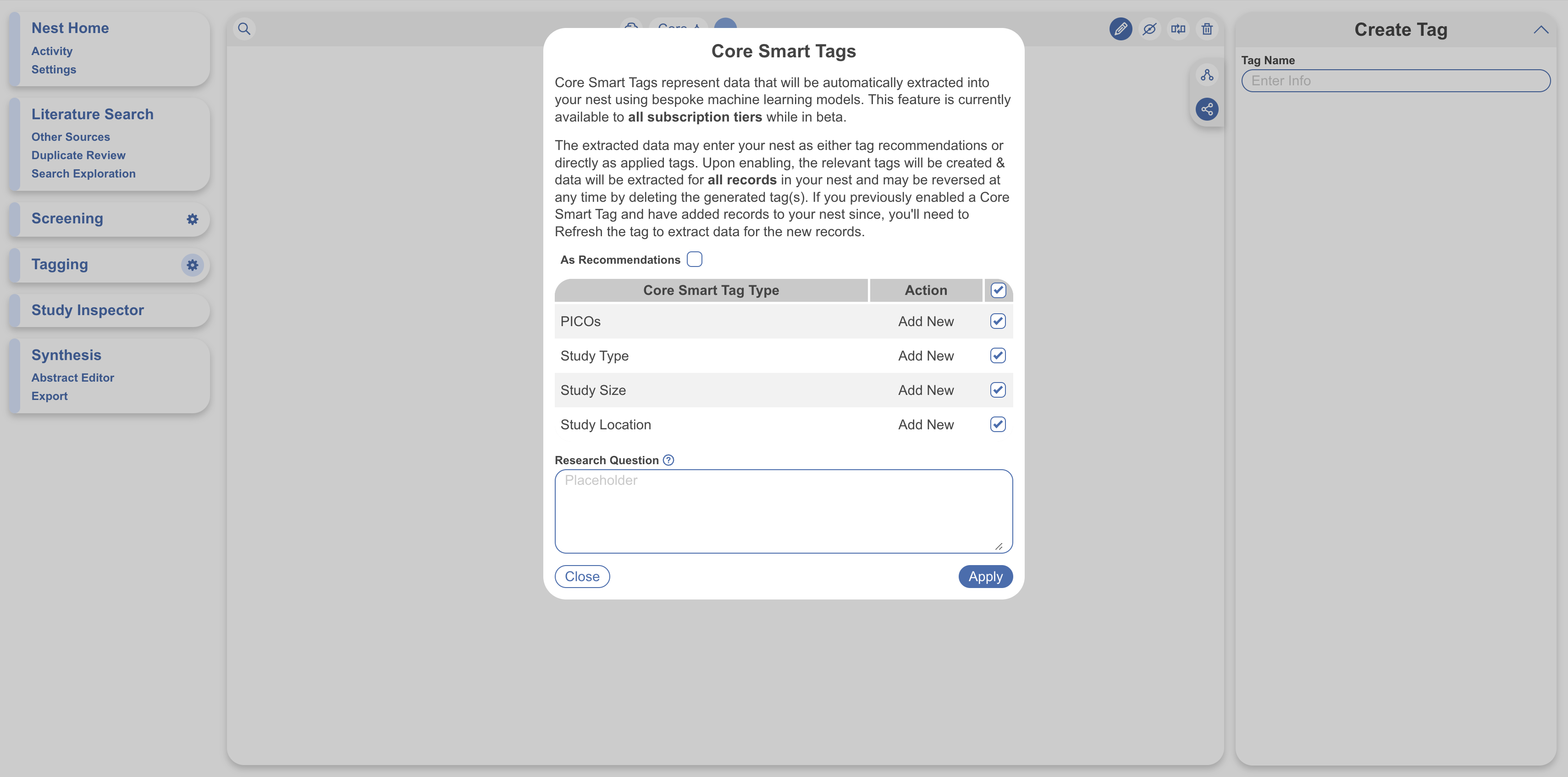 Deselecting Recommend here allows core tags to be applied directly to each study.